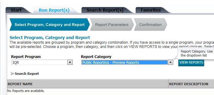 Select Run Reports. View Preview Report Select the Search Reports tab.