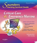 Saunders Nursing Survival Guide Critical Care Emergency Nursing saunders nursing survival guide critical care