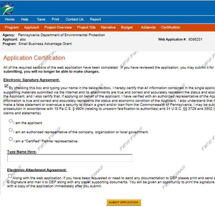 On-Line Application Application Certification (cont.) If your application is complete, your screen will look like this. Complete the required fields.