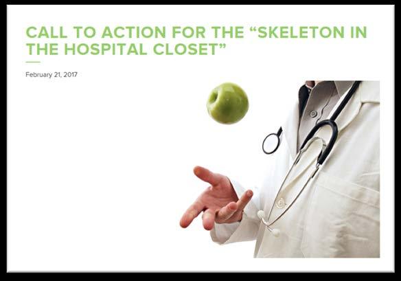 Appendix C: HIMSS17 Blog Call to Action for the Skeleton in the Hospital Closet http://www.himssconference.