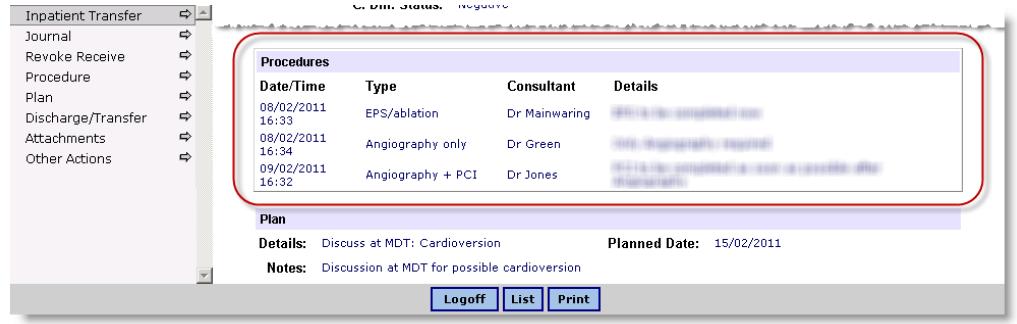 43 Procedure patient undergoes a procedure/s All procedures can be viewed from the Patient Details page (Transfer List/Patient ID) AND in the Patient Journal page (Transfer List/Patient ID/Journal)