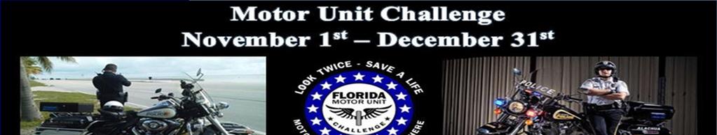 Florida s Motor Unit Officers What is the MUC? A traffic safety program designed to recognize an agency s effectiveness of efforts in traffic safety using motorcycle units.