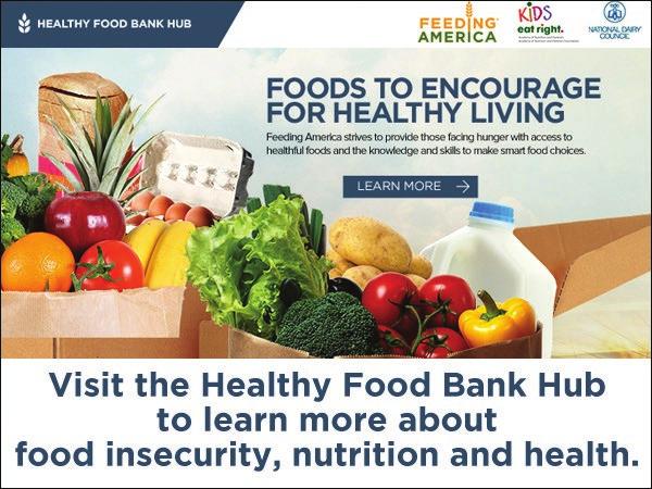 ABOUT HEALTHY FOOD BANK HUB HealthyFoodBankHub.org is a microsite of FeedingAmerica.