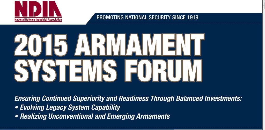 Joint Armament Forum 2015 Theme Guns, Ammunition, Missiles, and