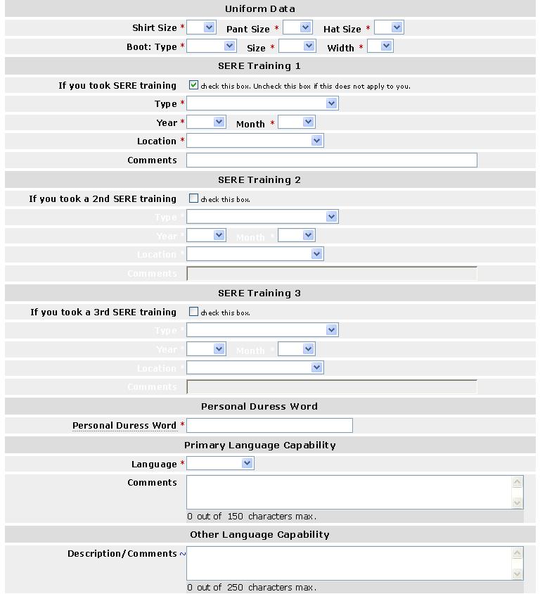 Data Entry Select appropriate US Government Issued uniform and boot sizes from the data in the drop-down menu.