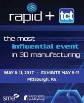 8 RAPID + TCT 2017 RAPID + TCT is an additive manufacturing event that showcases product innovations and offers collaborative learning opportunities to ultimately accelerate the adoption and