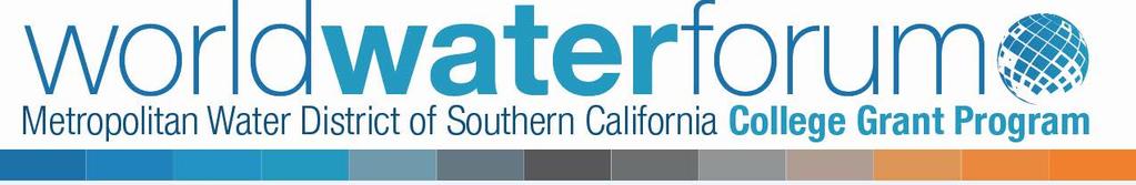X REQUEST FOR GRANT PROPOSALS WORLD WATER FORUM COLLEGE GRANT PROGRAM INNOVATIVE WATER
