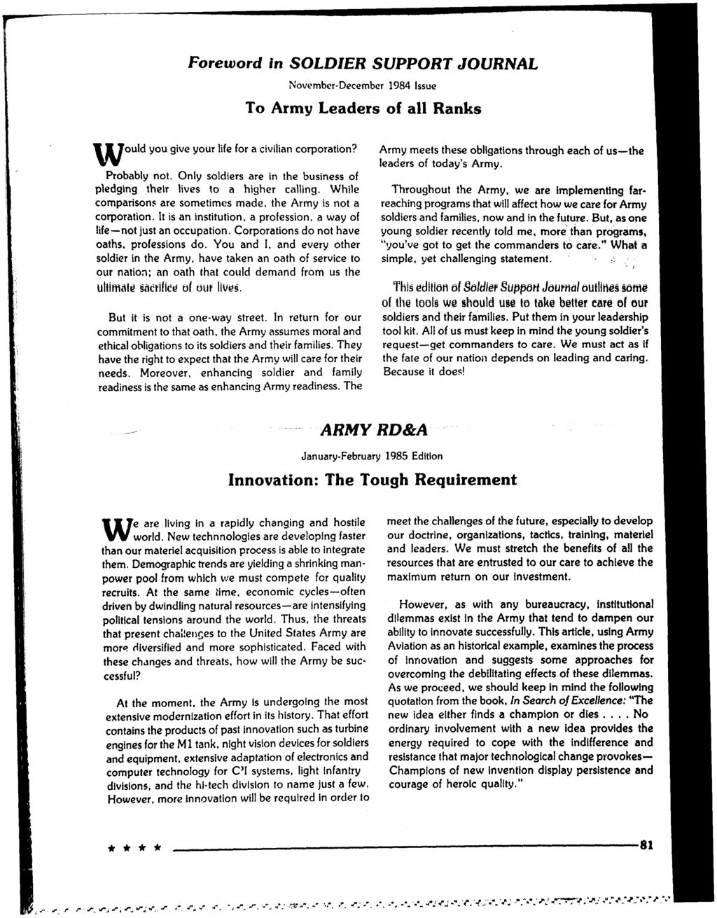 Foreword in SOLDIER SUPPORT JOURNAL November-December 1984 Issue To Army Leaders of all Ranks ould you give your life for a civilian corporation?