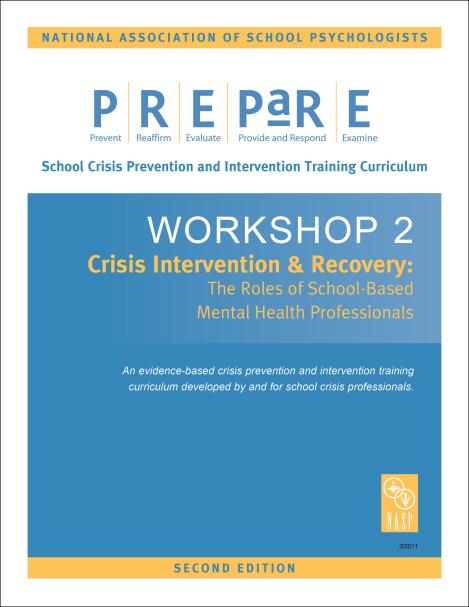 5 contact hours Workshop 2: Crisis Intervention and Recovery - The Roles of