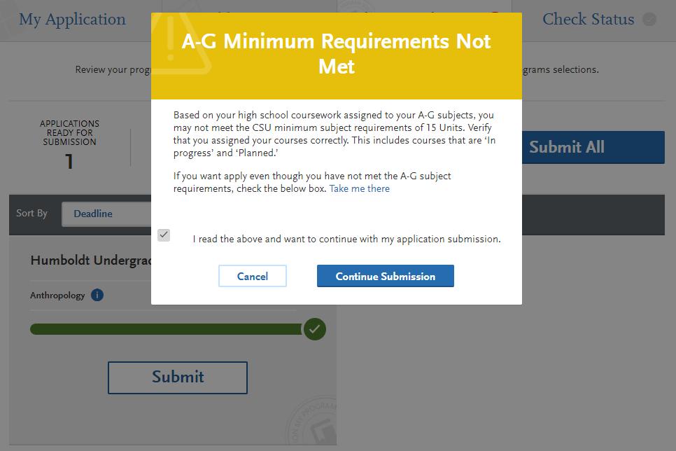 A-G Matching If the applicant did not enter all the 15 units required for the A-G, upon submission, there will be a warning message.