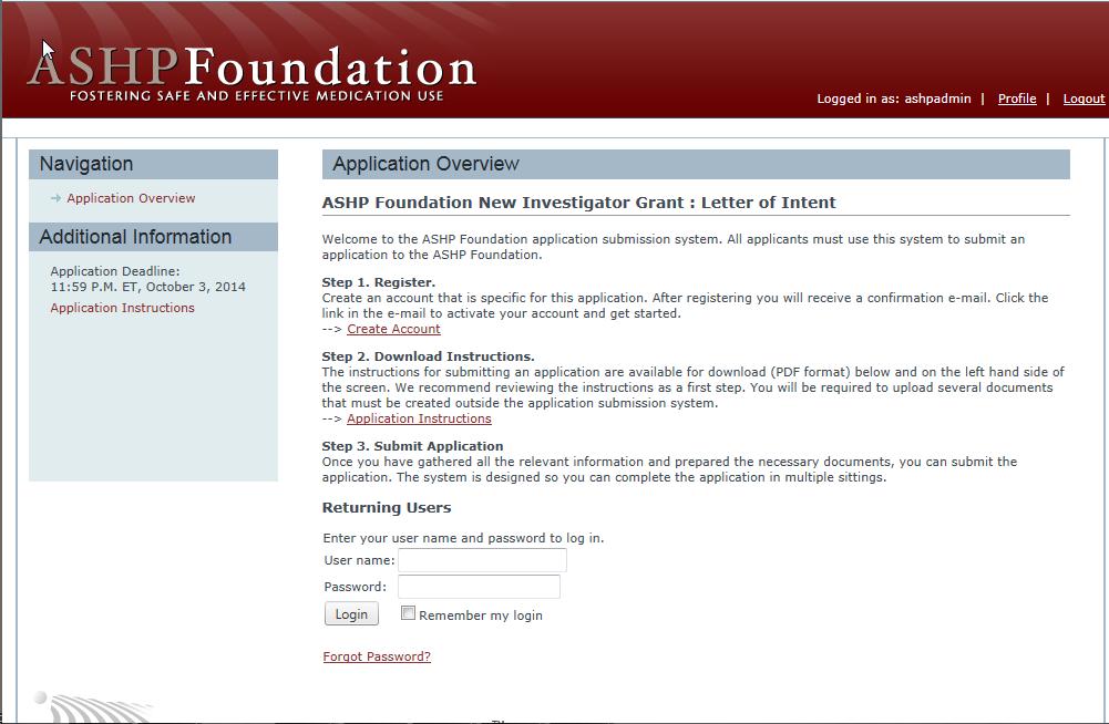 Electronic Application Submission Access through: http://www.ashpfoundation.