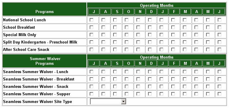 Operating Months Click all months (July June) that the program will be operating at the site.
