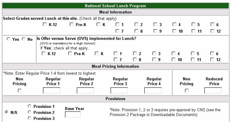 Grades Served For all meal or milk programs select all grades that are served. If the K-12 box is clicked, all grade boxes will be auto filled with check marks.