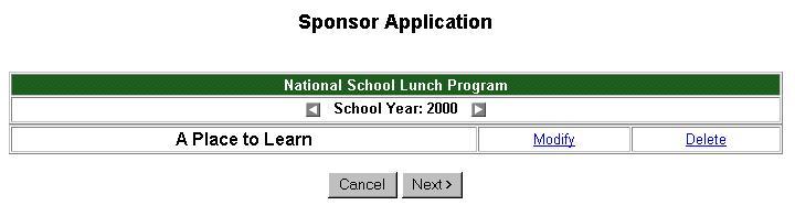 Modifying Applications Sponsor Application Selection screen By selecting Modify for A Place to Learn the following information is displayed.