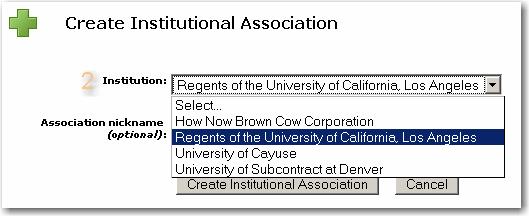 10 Creating an Institutional Association 2. Select the Institution using the drop-down menu 3.