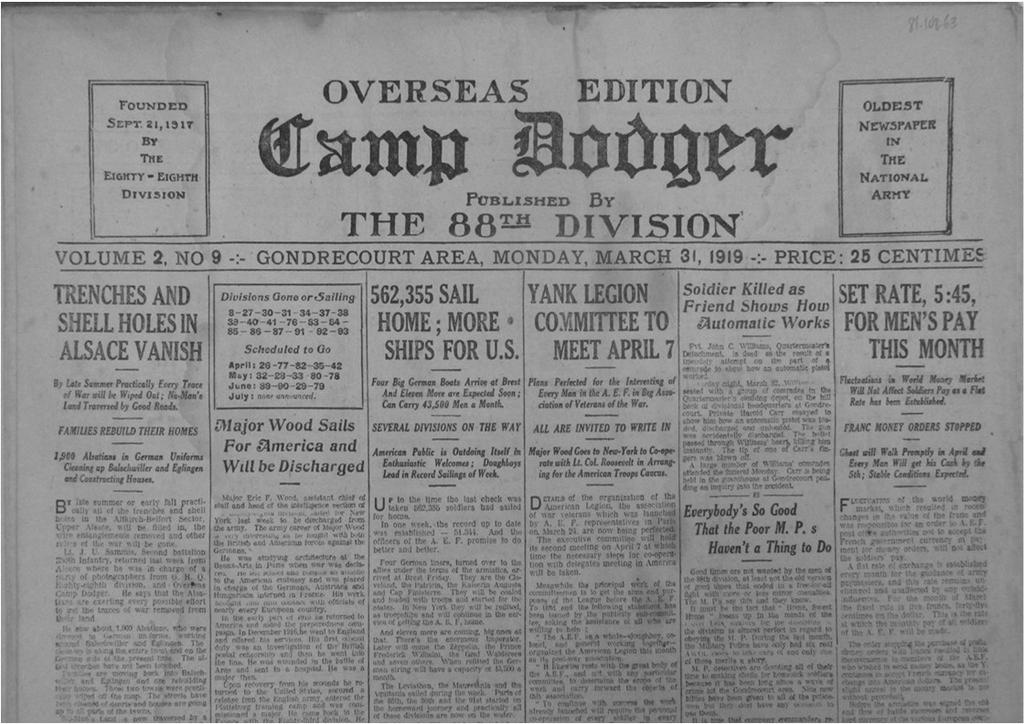 Camp Dodger Newspapers at the WWI Museum Kansas City, MO WWI Digital Collections Ancestry Library Edition WWI Draft Cards 1917-1918 U.S.