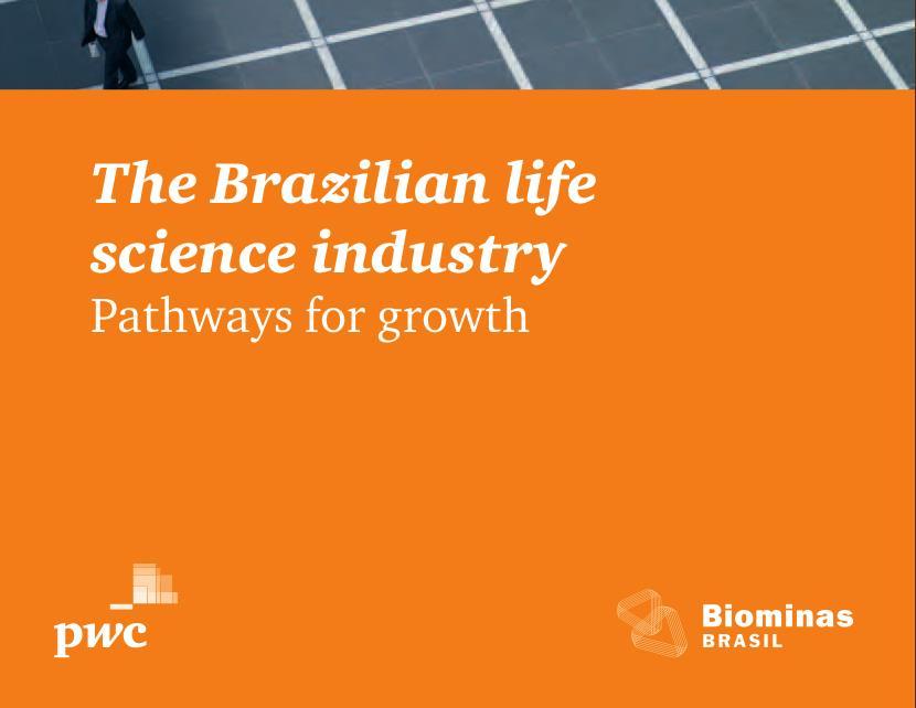 The Brazilian life science industry report Biominas PwC The Brazilian innovation ecosystem