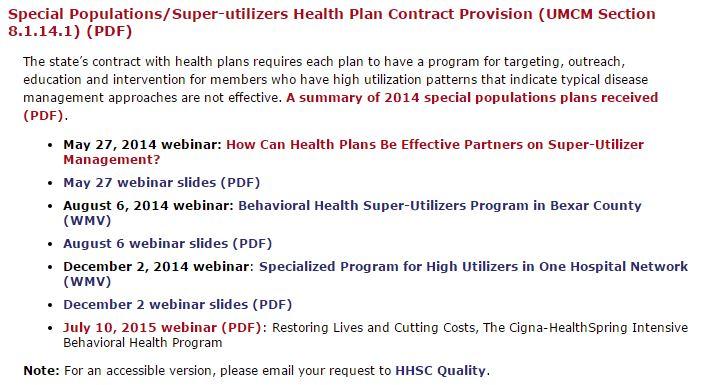 Medicaid-CHIP Super-utilizer program http://www.hhsc.