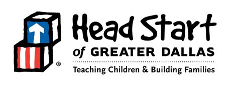 Mission Statement HEAD START of Greater Dallas provides children with the foundation of skills and