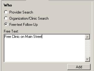 13. Use the When box to specify the time frame for the follow-up appointment. The In and on boxes allow selection of a specific date for the patient's follow-up appointment. 14.