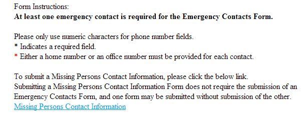 Accessing the Emergency Contact/Missing Persons Contact Forms (Continued) (5) From the Student Affairs Online Forms list, located on the right side of the page, Select the Emergency Contact and