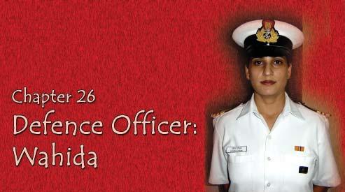 Have you ever seen her photograph anywhere? She is Lieutenant Commander Wahida Prism, doctor in the Indian Navy. She is one of the few women who has worked on a naval ship.