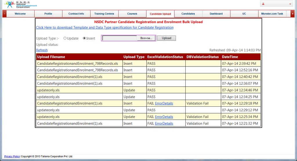 Candidate Upload Training artners can upload candidate information in to the SDMS by clicking on the Candidate upload tab in the ortal. The tab will be displayed as below.