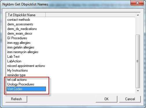Chapter 4 MU Report Details Ngkbm Get Dbpicklist Names popup displays. 8 Select Visit Codes. 9 Click OK. 10 Enter Office Visit or Unique in the Qualifier 1 field.