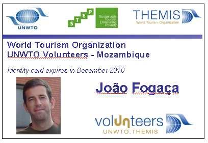 UNWTO Volunteer Cycle Management \ Involvement \ Standard procedures \ Managing volunteers in the field: SECURITY Dear João, I hope everything is OK