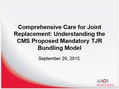 Overview Proposed rule for CJR published July 9, 2015 Comment period ended September 8, 2015 Approximately 400 comments from the public were reviewed Several major changes were made from the proposed