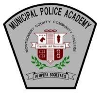MONTGOMERY COUNTY COMMUNITY COLLEGE MUNICIPAL POLICE ACADEMY Police Academy Pre-Entrance Testing Process You will be notified by mail, of your Pre-Entrance testing date, which includes the Reading