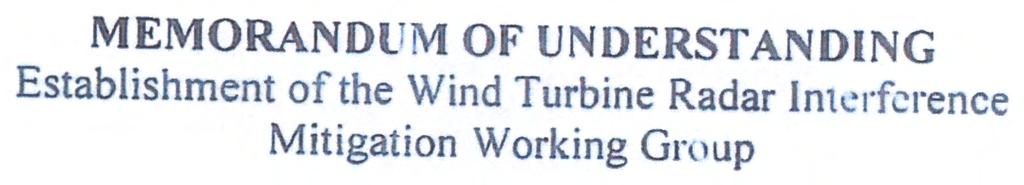 Establishment of the Wind Turbine Radar Im~rfcrence Mitigation Working Gruup.-\s the 1.ksignated representative for the \ational Oceanic and Atmospheric Administration. I, by my signature.