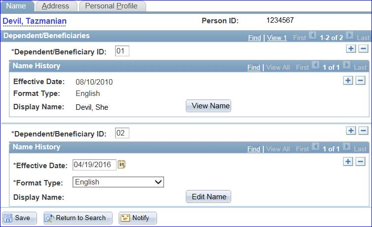 3 The Dependent/Beneficiaries page will display. Dependent/Beneficiary ID Uniquely identifies each dependent of the member.