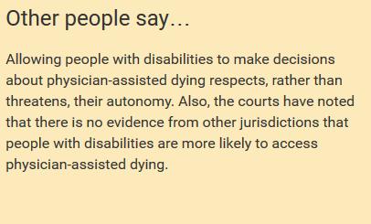 Persons with disabilities (and perhaps others) may be more likely to Request assistance from a physician to die because of the