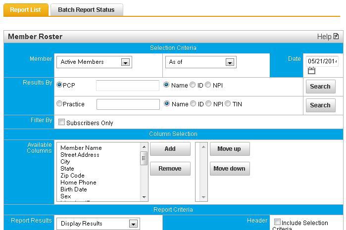 To ensure the report has the data you need, fill in: Member use this drop-down menu to select the group of members for the report (e.g., active members, terminated members, or all members).