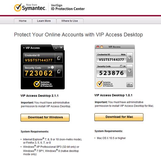 The VeriSign ID Protection Center* page will appear. *The Verisign ID Protection Center website can also be accessed via this link: https://idprotect.vip.symantec.com/mainmenu.v. 3.