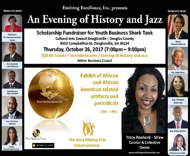An Evening of History and Jazz Thursday, October 26, 7:00 p.m.- 9:00 p.m.: An Extremely Rare Collection of documents containing the Original Signatures of African American Greats W.E.B.