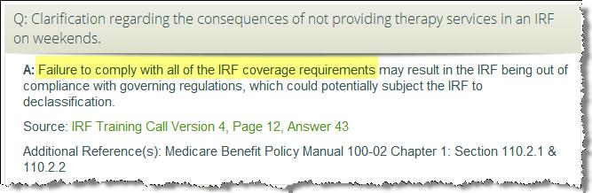 Comply - Consequences What will happen? Could lose Exempted Status to bill as an IRF PPS.