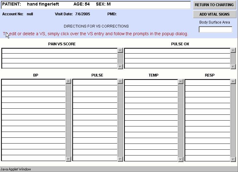 PATIENT STATUS Demographics and Vitals Documents Identifies if documents have been imported and attached to patient record. If box is teal i documents have been imported.