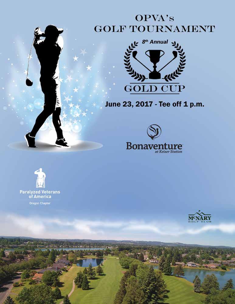 OPVA S Golf Tournament Gold Cup June 23, 2017 - Tee off 1 p.m. Title Sponsor Individual $125 - Four Some $400 Now Available Register On Line www.