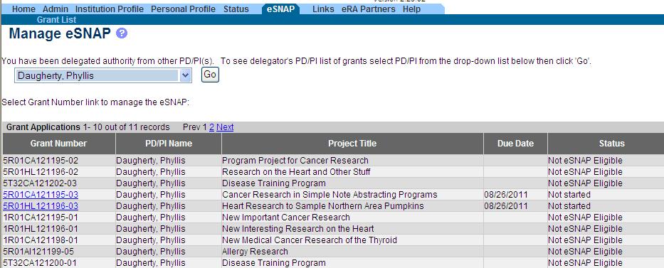 esnap Grant List Person with ASST role must have Delegate PI to initiate work on preparation of esnap Shows all of