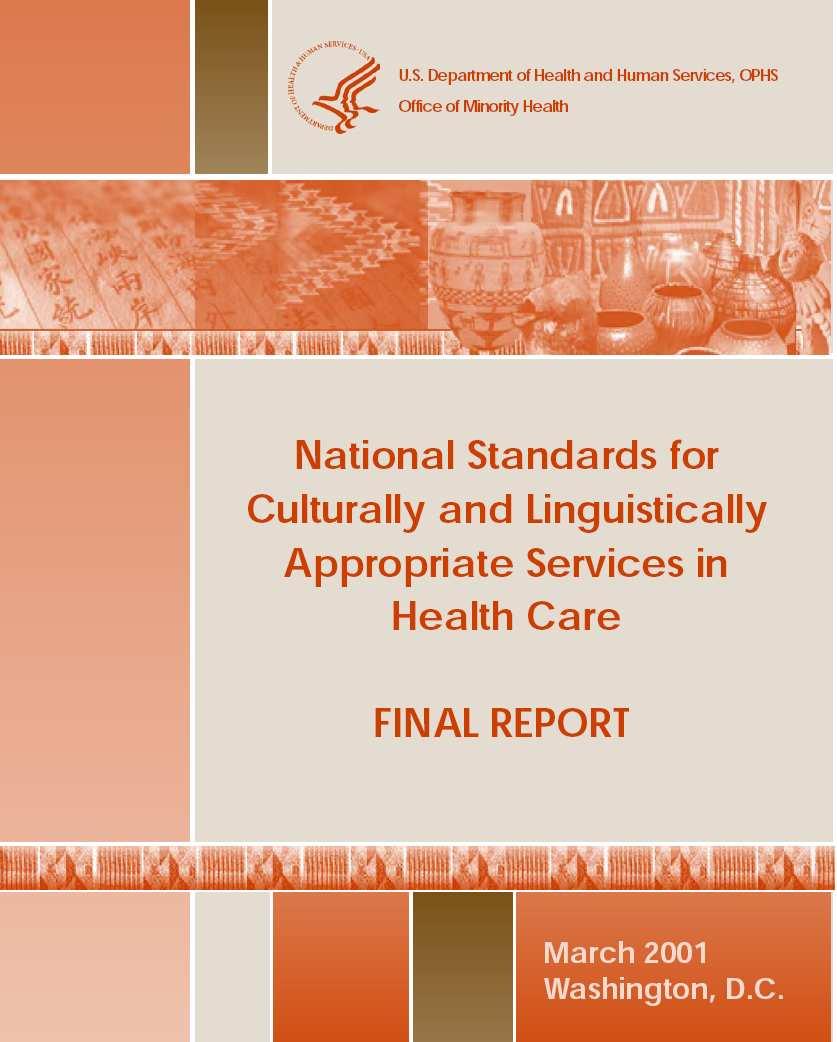 EDICT CLAS-ACT National Standards for Culturally and Linguistically Appropriate Services.