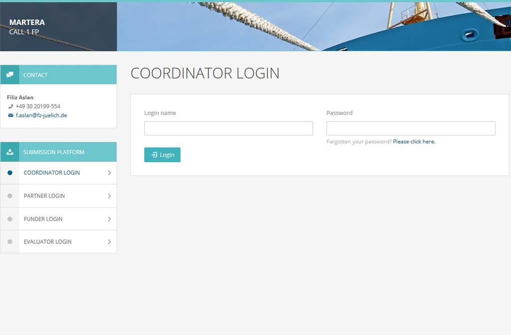 In order to use the Electronic Submission and Evaluation System, the project coordinator has to log-in via the MarTERA website: