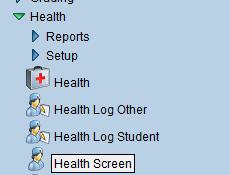 C. Health Screen This screen allows a staff member to enter health screening data on a particular