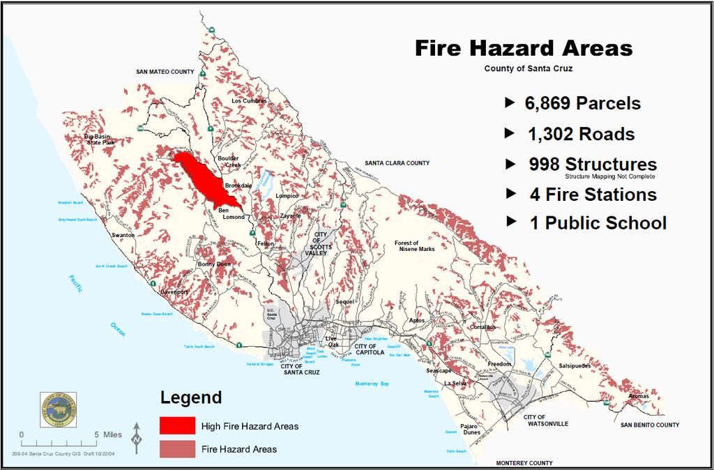 Wildland Fire Widespread fires, both in rural and urban environments, pose a major threat to Santa Cruz County.