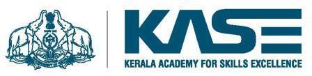 KERALA ACADEMY FOR SKILLS EXCELLENCE (State Skill Development Mission of Government of Kerala) TC 15/1037(24), 3 rd floor, Carmel Tower, Vazhuthacaud, Thiruvananthapuram 695014.