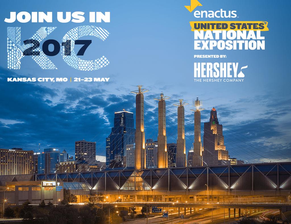 ENACTUS UNITED STATES NATIONAL EXPOSITION UNITED STATES NATIONAL EXPOSITION 2017 Sunday, May 21