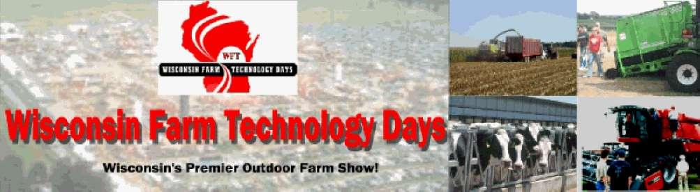 2005 Clark County hosted Wisconsin Farm Technology Days Interested citizens and business owners asked: Would