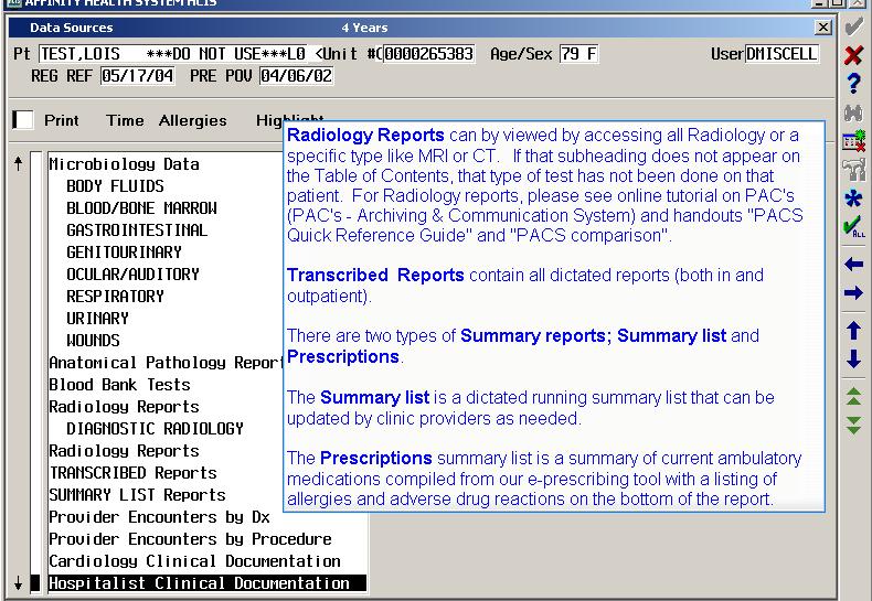 Slide 9 Radiology Reports can by viewed by accessing all Radiology or a specific type like MRI or CT.