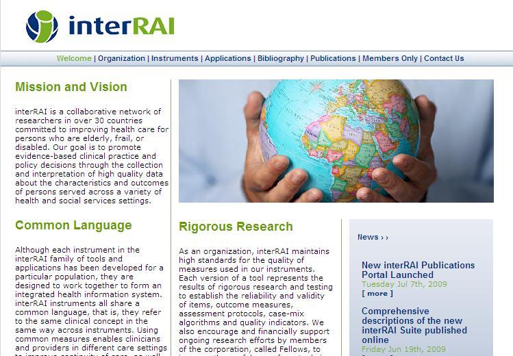 interrai Researchers and clinicians in 30+ countries Non-profit organization International evidence
